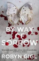 Community Book Club - By Way of Sorrow, Robyn Gigi (2021)